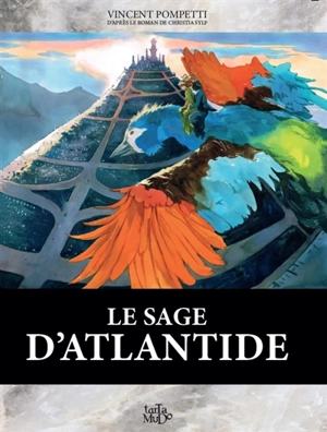 Le sage d'Atlantide - Vincent Pompetti