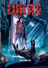 Lukas. Vol. 4. Secrets - Michele Medda