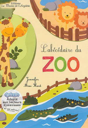 L'abécédaire du zoo - Jennifer Mac Hart