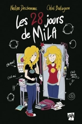 Les 28 jours de Mila - Descheneaux, Nadine