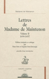 Lettres de Madame de Maintenon. Vol. 2. 1690-1697 - Françoise d'Aubigné marquise de Maintenon