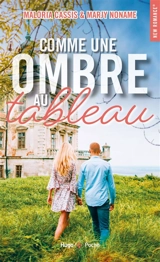 Comme une ombre au tableau - Maloria Cassis