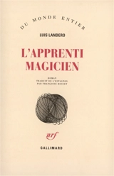L'apprenti magicien - Luis Landero