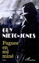 Fugues en sol miné - Guy Niéto-Jones