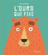 L'ours qui fixe - Duncan Beedie