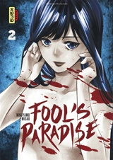 Fool's paradise. Vol. 2 - Ninjamu