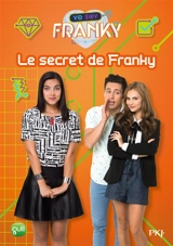 Yo soy Franky. Vol. 7. Le secret de Franky - Marisa Milanesio