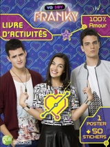 Yo soy Franky : livre d'activités 100% amour - Nickelodeon