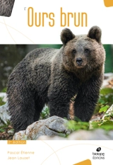 L'ours brun - Pascal Etienne
