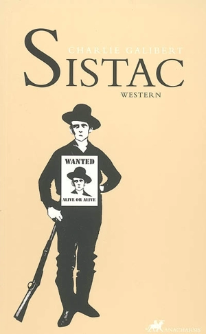Sistac : western - Charlie Galibert