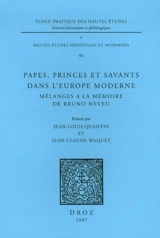 Papes, princes et savants dans l'Europe moderne : mélanges à la mémoire de Bruno Neveu