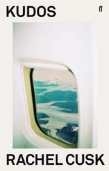 Kudos - Rachel Cusk