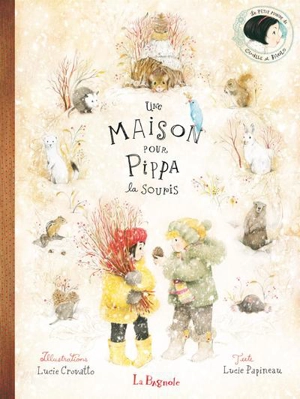 Une maison pour Pippa la souris - Lucie Papineau