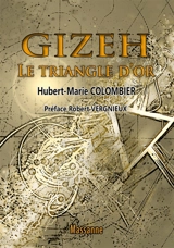 Gizeh : le triangle d'or - Hubert-Marie Colombier