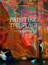 Painting the Stage Opera and Art - Denise Wendel-Poray