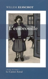 L'embrouille - Willem Elsschot