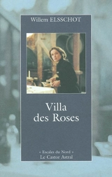 Villa des Roses - Willem Elsschot