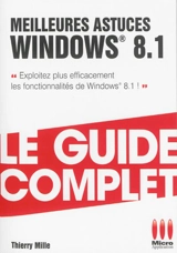 Meilleures astuces Windows 8.1 - Thierry Mille