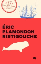 Ristigouche - Eric Plamondon