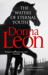 The Waters of Eternal Youth Vol. 25 - Donna Leon