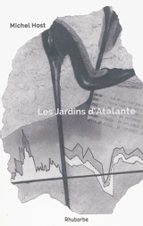 Les jardins d'Atalante : jusqu'aux portes des villes - Michel Host
