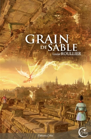 Grain de sable - Louise Roullier