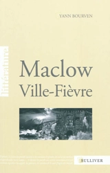 Maclow, ville-fièvre - Yann Bourven