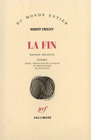 La fin - Robert Creeley