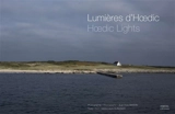 Lumières d'Hoedic. Hoedic lights - Jean-Yves Bardin