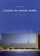 L'Institut du monde arabe - Hugo Lacroix