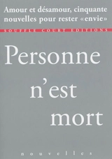Personne n'est mort - Philippe Aubert de Molay