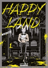 Happy land. Vol. 1 - Shingo Honda