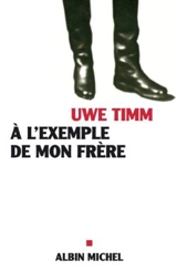 A l'exemple de mon frère - Uwe Timm