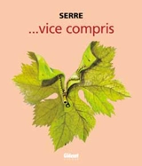Vice compris - Claude Serre