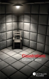 Claustrations : thriller - Salvatore Minni