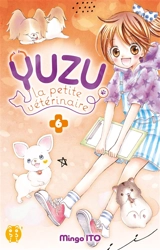 Yuzu, la petite vétérinaire. Vol. 6 - Mingo Itô