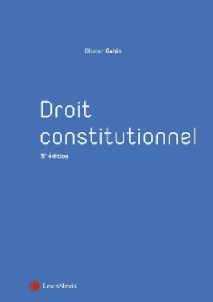Droit constitutionnel - Olivier Gohin