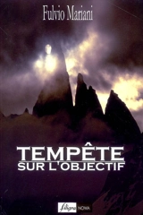 Tempête sur l'objectif - Fulvio Mariani