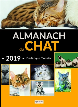 Almanach du chat 2019 - Frédérique Monnier
