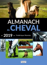 Almanach du cheval 2019 - Frédérique Monnier
