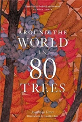 Around the World in 80 Trees (Paperback) - Jonathan Drori