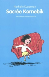 Sacrée Kornebik - Nathalie Kuperman