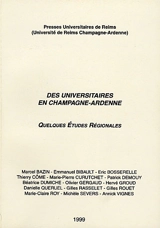Des universitaires en Champagne-Ardennes : quelques études régionales