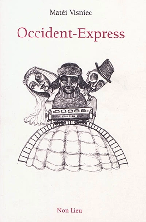 Occident-Express - Matéï Visniec