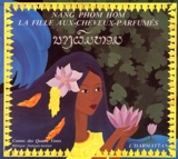 Nang Phom Hom : la fille aux cheveux parfumés - Bernadette Coléno