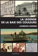 La légende de la baie des couleurs - Laurence Dionigi