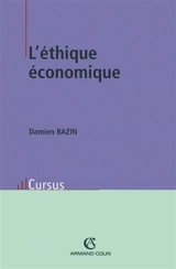 L'éthique économique - Damien Bazin