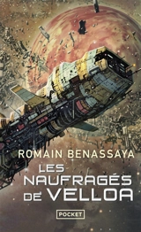 Les naufragés de Velloa - Romain Benassaya