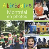 Abécédaire de Montréal en photos - Catherine Germain