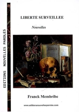 Liberté surveillée - Franck Membribe